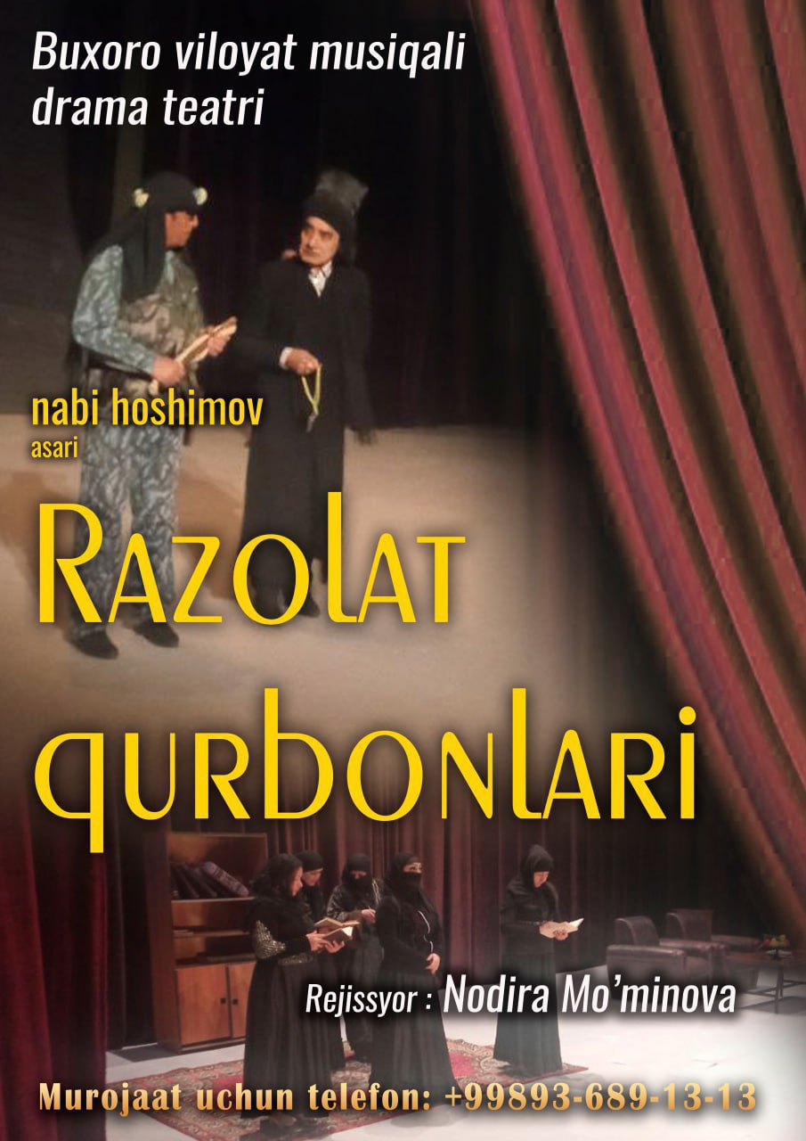 🎭Buxoro viloyati Musiqali drama teatri taqdim etadi!